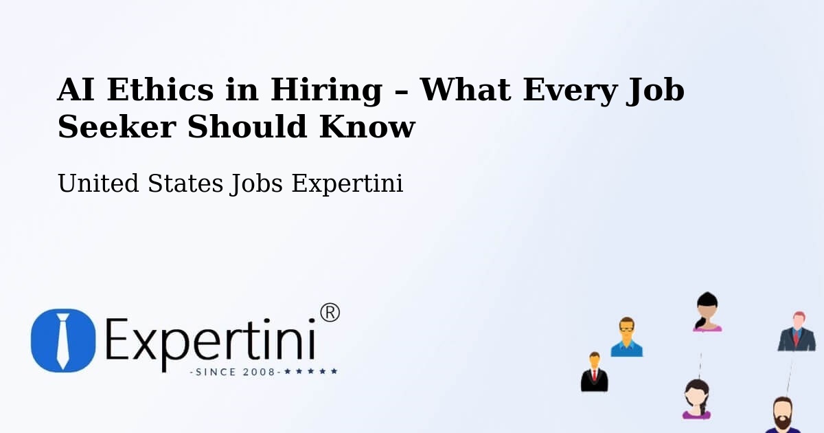 AI Ethics in Recruitment & Hiring – Kittitas - Kittitas, United States Jobs Expertini