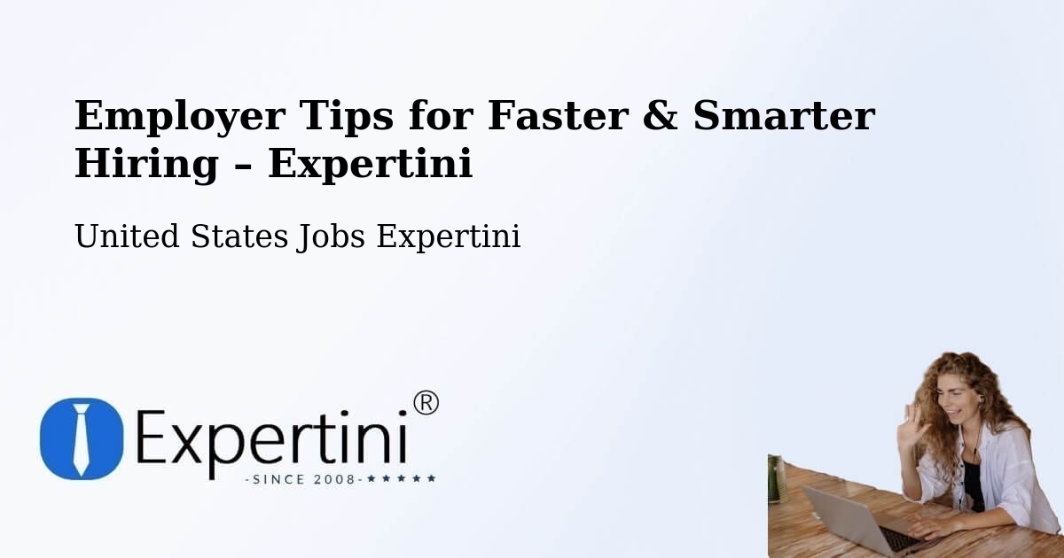 Employer Tips for Hiring & Recruitment – Kittitas - Kittitas, United States Jobs Expertini